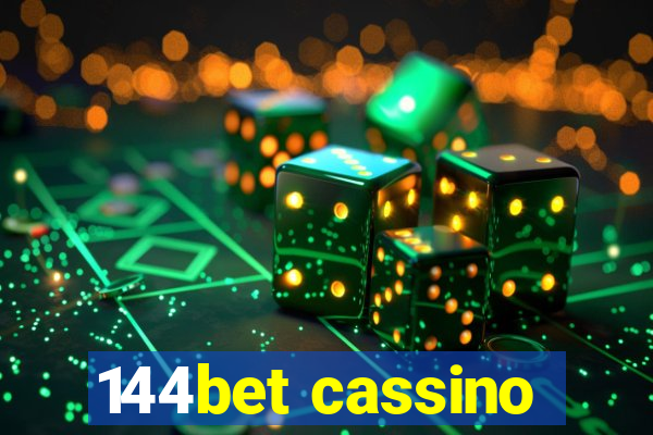 144bet cassino